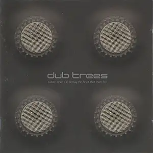 Dub Trees Nature never did betray the heart that loved her
