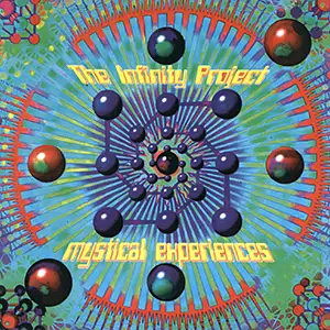 The Infinity Project Mystical Experiences