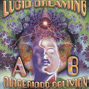 A.B. Didgeridoo Oblivion Lucid Dreaming