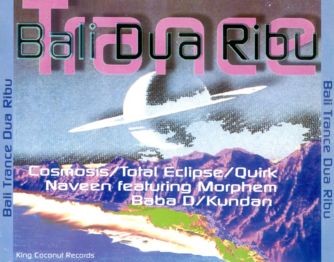 Bali Trance Dua Ribu compilation, CD from 2000 at PsyDB