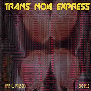 Various Artists Trans Nova Express
