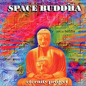 Space Buddha Eternity Project
