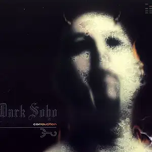Dark Soho Combustion
