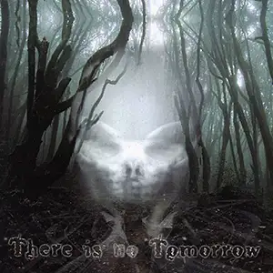 Various Artists There Is No Tomorrow