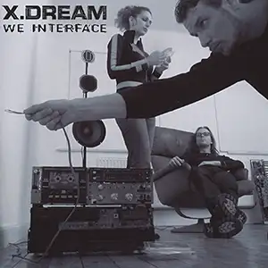 X-Dream We Interface