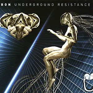 Bon Underground Resistance