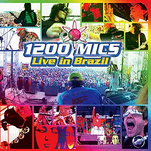 1200 Mics 1200 Mics Live in Brazil