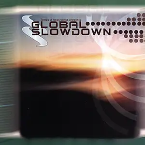 Various Artists Global Slowdown