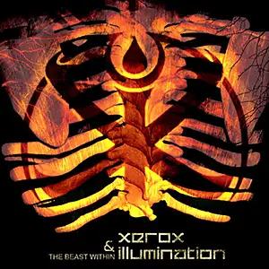 Xerox & Illumination The Beast Within