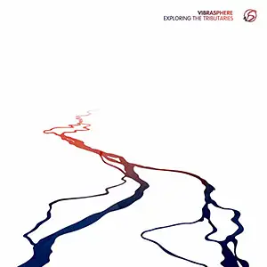 Vibrasphere Exploring The Tributaries
