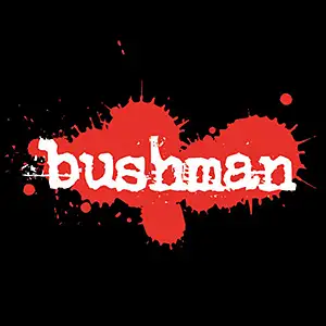 Bushman Unhuman