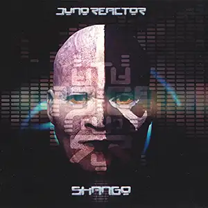 Juno Reactor Shango