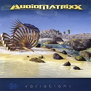 Audiomatrixx Variations