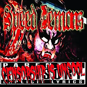 Various Artists Speed Demons Vol. 1 - Censorship Is Uncool