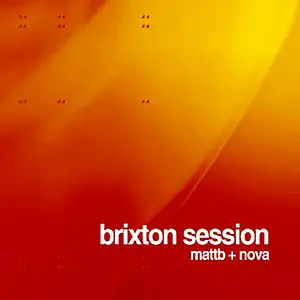 Various Artists Brixton Session - Matt B + Nova