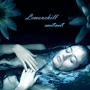 Lemonchill Sentant