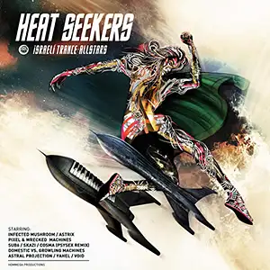 Various Artists Heat Seekers - Israeli Trance Allstars